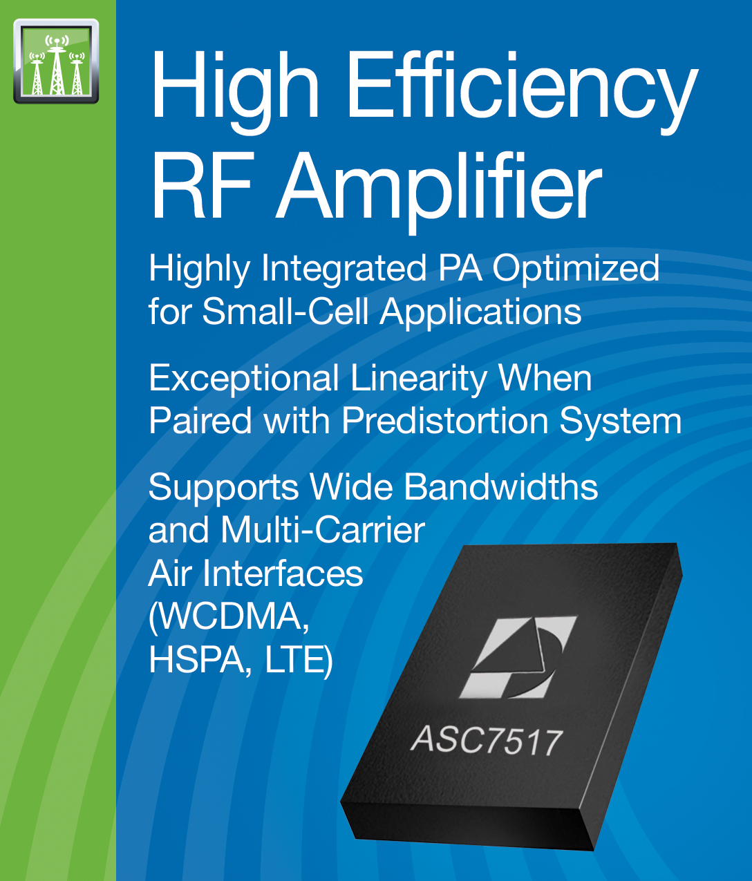 ASC7517 High Efficiency RF Amplifier