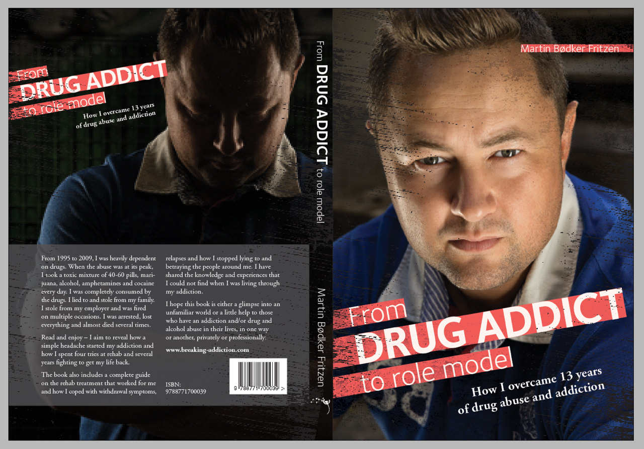 "From Drug Addict to Role Model"