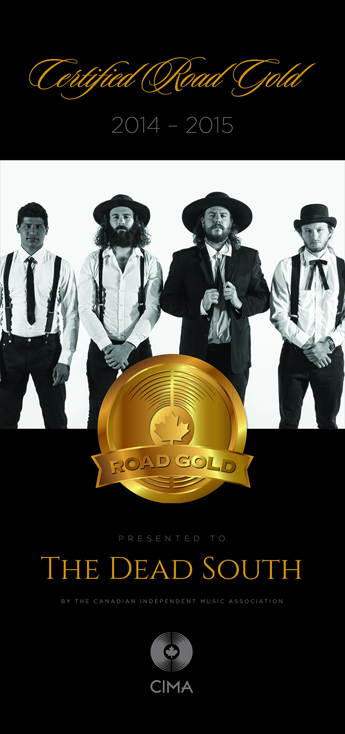 The Dead South Road Gold Plaque