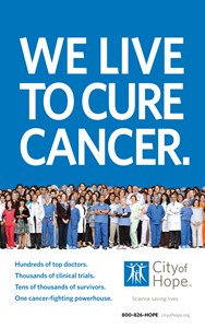 We live to cure cancer - City of Hope