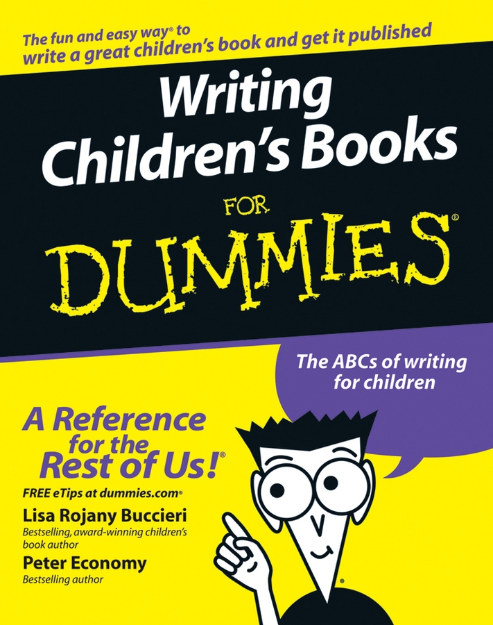 Writing Children's Books For Dummies(R)