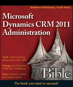 Microsoft Dynamics CRM Bible