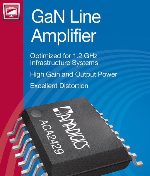 ANADIGICS DOCSIS 3.1 GaN Line Amplifier