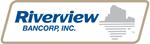 Riverview Bancorp Earns $4.0 Million in Third Fiscal Quarter Reflecting a Decrease in the Provision for Loan Losses and Nonperforming Loans