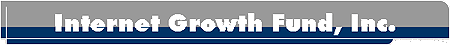 Internet Growth Fund, Inc.
